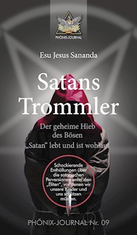 Satans Trommler - Sananda Esu Jesus Jmmanuel - ebook