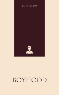 Boyhood - Leo Tolstoy - ebook