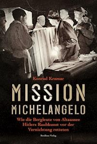 Mission Michelangelo - Konrad Kramar - ebook