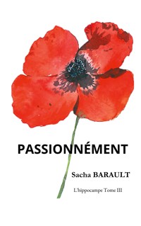Passionnément - Sacha Barault - ebook