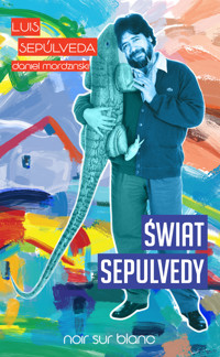 Świat Sepulvedy - Daniel Mordzinski - książka