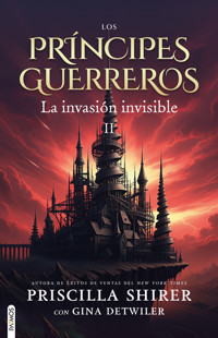 Los Príncipes Guerreros - Priscilla Shiler - ebook