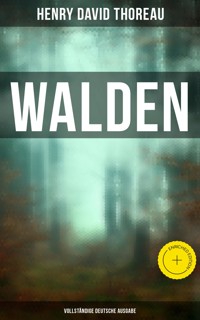 WALDEN - Deutsche Ausgabe - Henry David Thoreau - ebook