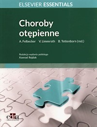 Choroby otępienne Elsevier Essentials - Felbecker Ansgar, Limmroth Volker, Tettenborn Barbara - książka