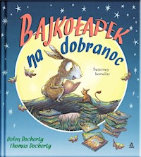 Bajkołapek na dobranoc - Docherty Helen - książka