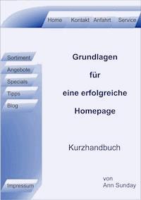 Grundlagen für eine erfolgreiche Homepage - Ann Sunday - ebook