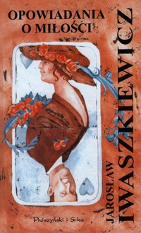 Opowiadania o miłości - Jarosław Iwaszkiewicz - ebook