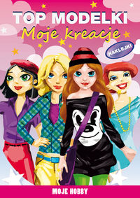 Top modelki Moje kreacje - Mateusz Jagielski - książka