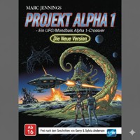Projekt Alpha 1 - Die neue Überarbeitete Version - Marc Jennings - ebook