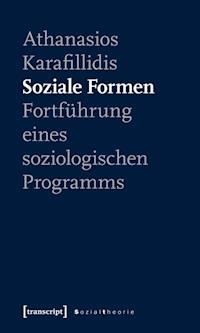 Soziale Formen - Athanasios Karafillidis - darmowy ebook
