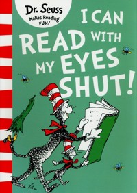 I Can Read With My Eyes Shut - Seuss Dr. - książka