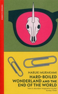 Hard-Boiled Wonderland and the End of the World - Haruki Murakami - książka