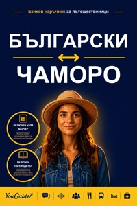 The Language Guide for Travelers - Bulgarian to Chamorro - YouGuide - ebook