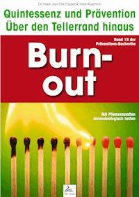 Burn-out: Quintessenz und Prävention - Imre Kusztrich - ebook