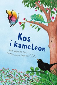 Kos i kameleon - Małgorzata Faivre - książka