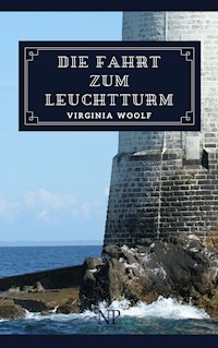 Die Fahrt zum Leuchtturm - Virginia Woolf - ebook