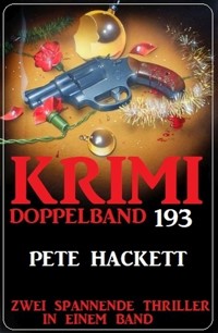 Krimi Doppelband 193 - Pete Hackett - ebook