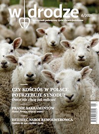 Miesiecznik W drodze 6/2021 (574) - Wydanie zbiorowe - ebook