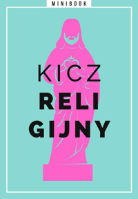 Kicz religijny. Minibook -  - ebook