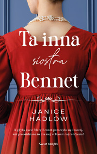 Ta inna siostra Bennet - Janice Hadlow - ebook + książka
