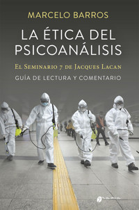 La ética del psicoanálisis - Marcelo Barros - ebook
