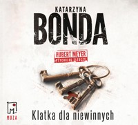 Klatka dla niewinnych - Katarzyna Bonda - ebook + audiobook + książka