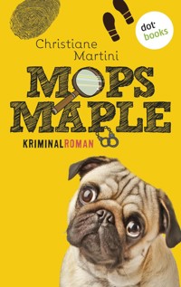 Mops Maple - Christiane Martini - ebook