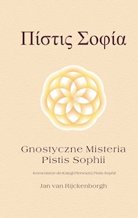 Gnostyczne misteria Pistis Sophii - Rijckenborgh Jan - książka