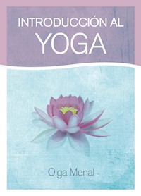 Introducción al Yoga - Olga Menal - ebook