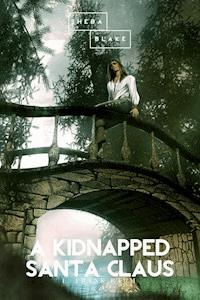 A Kidnapped Santa Claus - L. Frank Baum - ebook