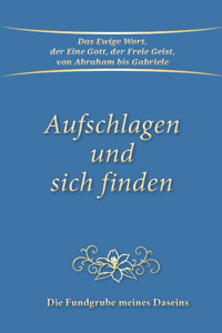 Aufschlagen und sich finden - Gabriele, Dipl. Ing. Höller - ebook