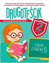 Test kompetencji dla klasy 2. Drugoteścik - Katarzyna Zioła-Zemczak - książka