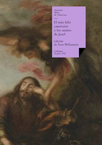 El más feliz cautiverio y los sueños de Josef - Antonio Mira de Amescua - ebook