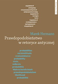 Prawdopodobieństwo w retoryce antycznej - Hermann Marek - książka