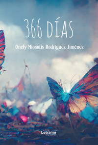 366 días - Onely Miosotis Rodríguez Jiménez - ebook