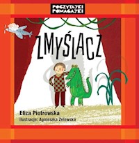 Zmyślacz - Eliza Piotrowska - książka