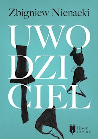 Uwodziciel - Nienacki Zbigniew - ebook