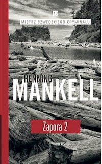 Zapora Częsć 2 - Mankell Henning - książka