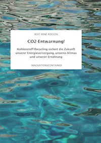 CO2-Entwarnung! - Beat René Roggen - ebook