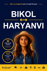 The Language Guide for Travelers - Bikol to Haryanvi - YouGuide - ebook