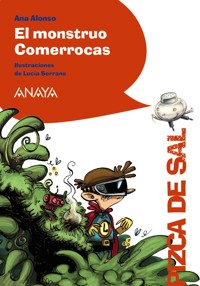 El monstruo Comerrocas - Ana Alonso - ebook