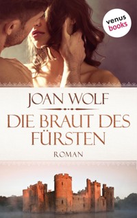 Die Braut des Fürsten - Wolf Joan - ebook
