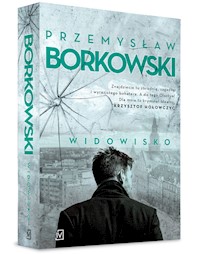 Widowisko - Przemysław Borkowski - ebook + audiobook + książka