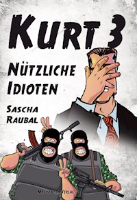 Kurt 3 - Sascha Raubal - ebook
