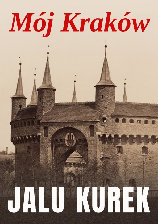 Okładka książki Mój Kraków