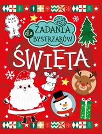 Święta. Zadania dla bystrzaków - zbiorowa praca - książka