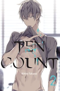 Ten Count #2 - Rihito Takarai - książka