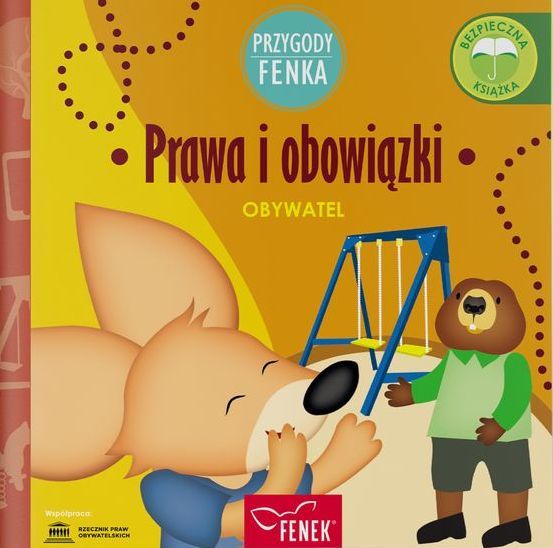 Prawa i obowiązki. Przygody Fenka - zbiorowa praca - książka
