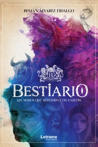 Bestiario - Román Álvarez Fidalgo - ebook
