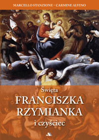 Święta Franciszka Rzymianka i czyściec - Marcello Stanzione - książka